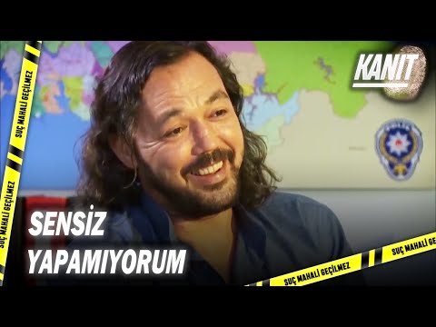 Selim, Orhan'a Duygularını Açtı - Kanıt Özel Klip