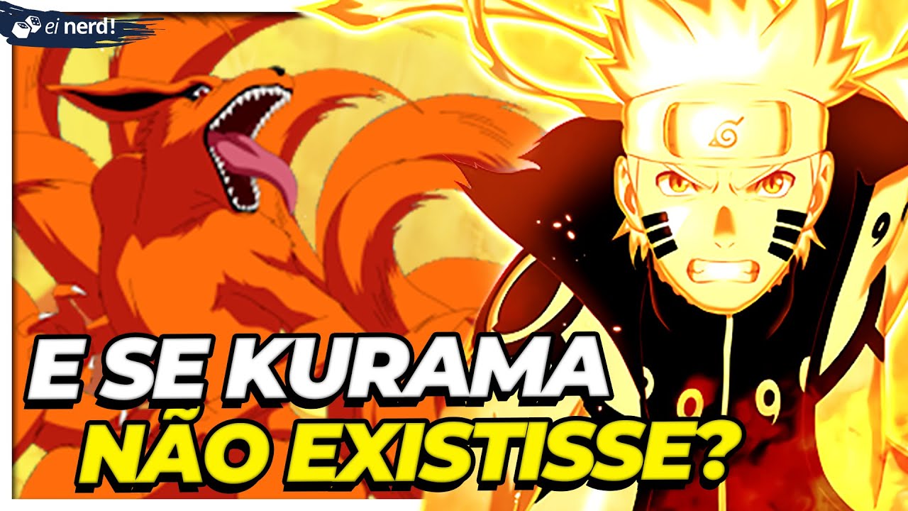 COMO SERIA NARUTO SEM KURAMA!