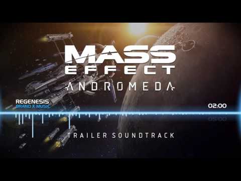 Mass Effect Andromeda: Trailer Soundtrack - ReGenesis (Brand X Music)
