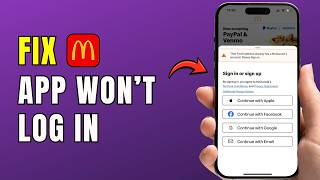 How to Fix McDonald’s App Not Letting You Log In 2026 | Login Problem Fix