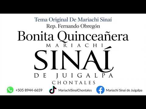 Bonita Quinceañera Maríachi Sinaí de Juigalpa Chontales 