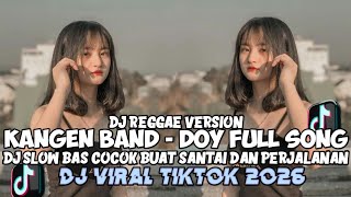 Download lagu KUMPULAN DJ REGGAE SLOW TERBARU || DJ CAMPURAN VIRAL TIKTOK 2026🎵 mp3