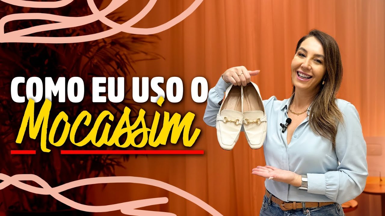 PROVADOR COM SAPATO BAIXO: COMO EU USO O MOCASSIM - Michelle Castro #mocassim