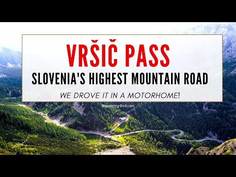 Driving the Vrsic Pass- (Motorhome Tour Slovenia)