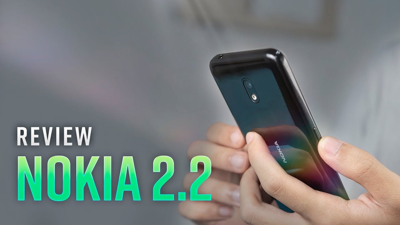 Đánh giá chi tiết Nokia 2.2: ấn tượng với khả năng chụp thiếu sáng