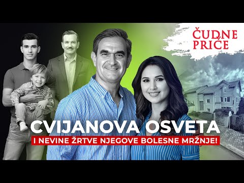 ČUDNE PRIČE 292 - CVIJANOVA OSVETA i nevine žrtve njegove bolesne mržnje‼️