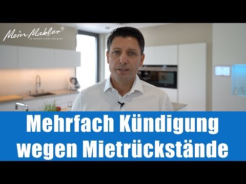 Mehrfach Kündigung wegen Mietrückstände | Mein Makler Immobilienwissen