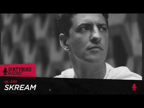 Dirtybird Radio 340 - Skream