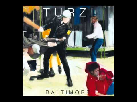Turzi - Baltimore (feat. Bobby Gillespie)