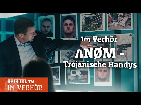 Im Verhör: Anom - Trojanische Handys | SPIEGEL TV