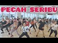 PECAH SERIBU HANYA DIA REMIX SENAM KREASI ZUMBA