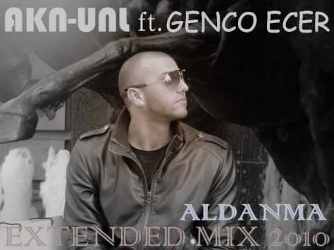 Akn Unl ft. Genco Ecer - Aldanma (Extended Mix 2010)
