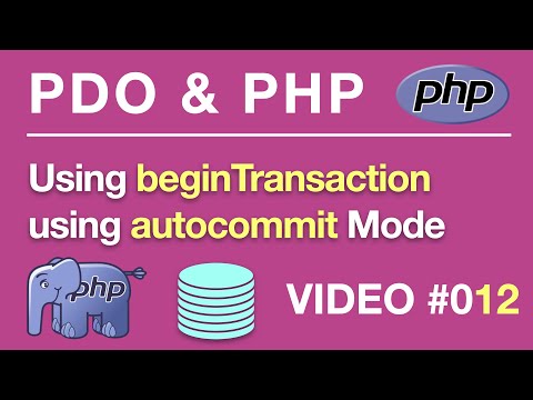 PDO | PHP | MySQL | beginTransaction AutoCommitMode 012 Tips from the Self Taught Developer