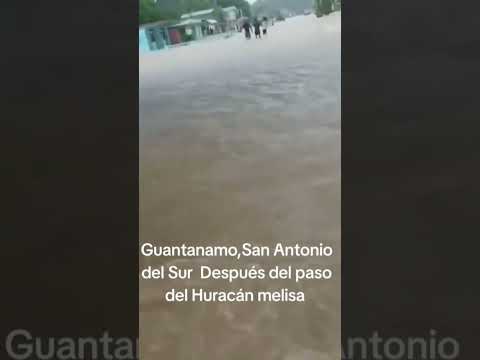 En Guantánamo San Antonio del Sur #viral #huracán #melissa #HuracánMelissa #shorts #cuba #cuba