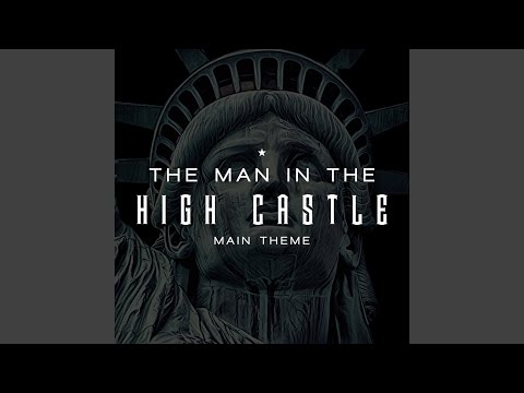 The Man in the High Castle Main Theme - Edelweiss (Extended Cover Version)