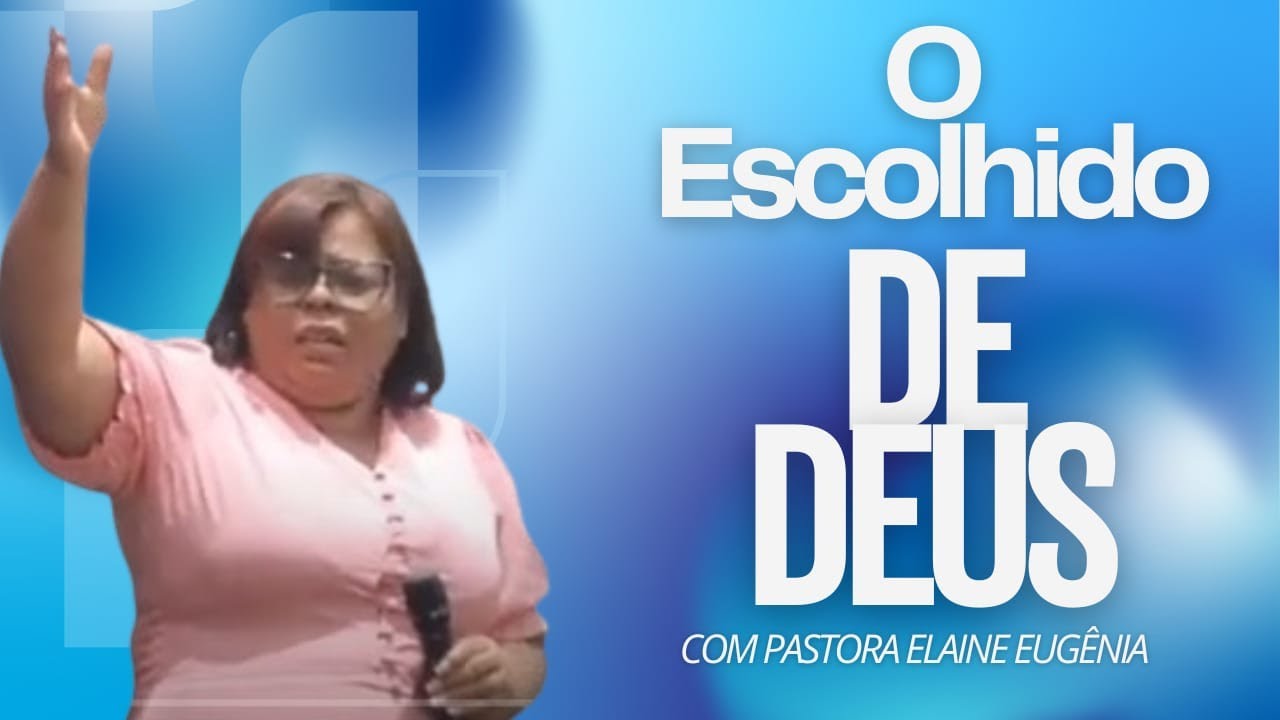 O escolhido de Deus #cultodeadoração #palavraprofetica #espiritosanto