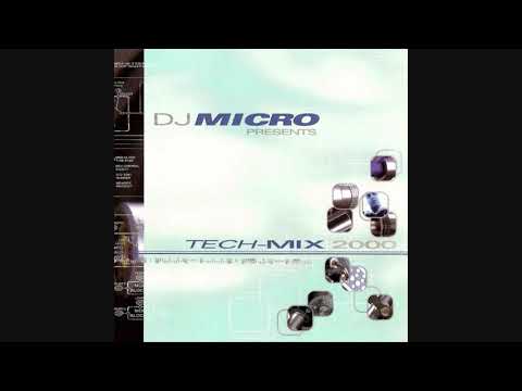 DJ Micro ‎Presents Tech-Mix 2000