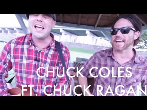 Chuck Coles ft. Chuck Ragan - 