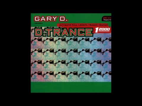 D.Trance Vol. 13 (1/2000) CD 1 - Gary D.
