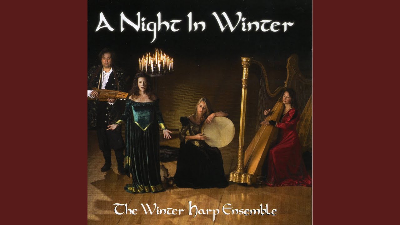 The Winter Harp Ensemble - Lo How a Rose