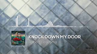 Knock Down My Door