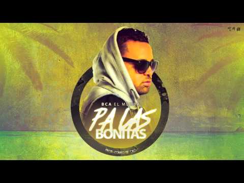 BCA - Pa las bonitas (Audio oficial)