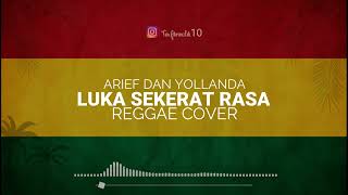 Download lagu Luka Sekerat Rasa Reggae Cover mp3