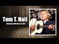 Kentucky, February 27, 1971 - Tom T. Hall