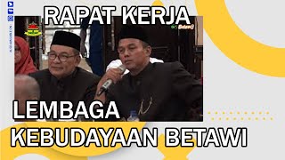Download lagu RAPAT KERJA , LEMBAGA KEBUDAYAAN BETAWI mp3 Download lagu RAPAT KERJA , LEMBAGA KEBUDAYAAN BETAWI mp3