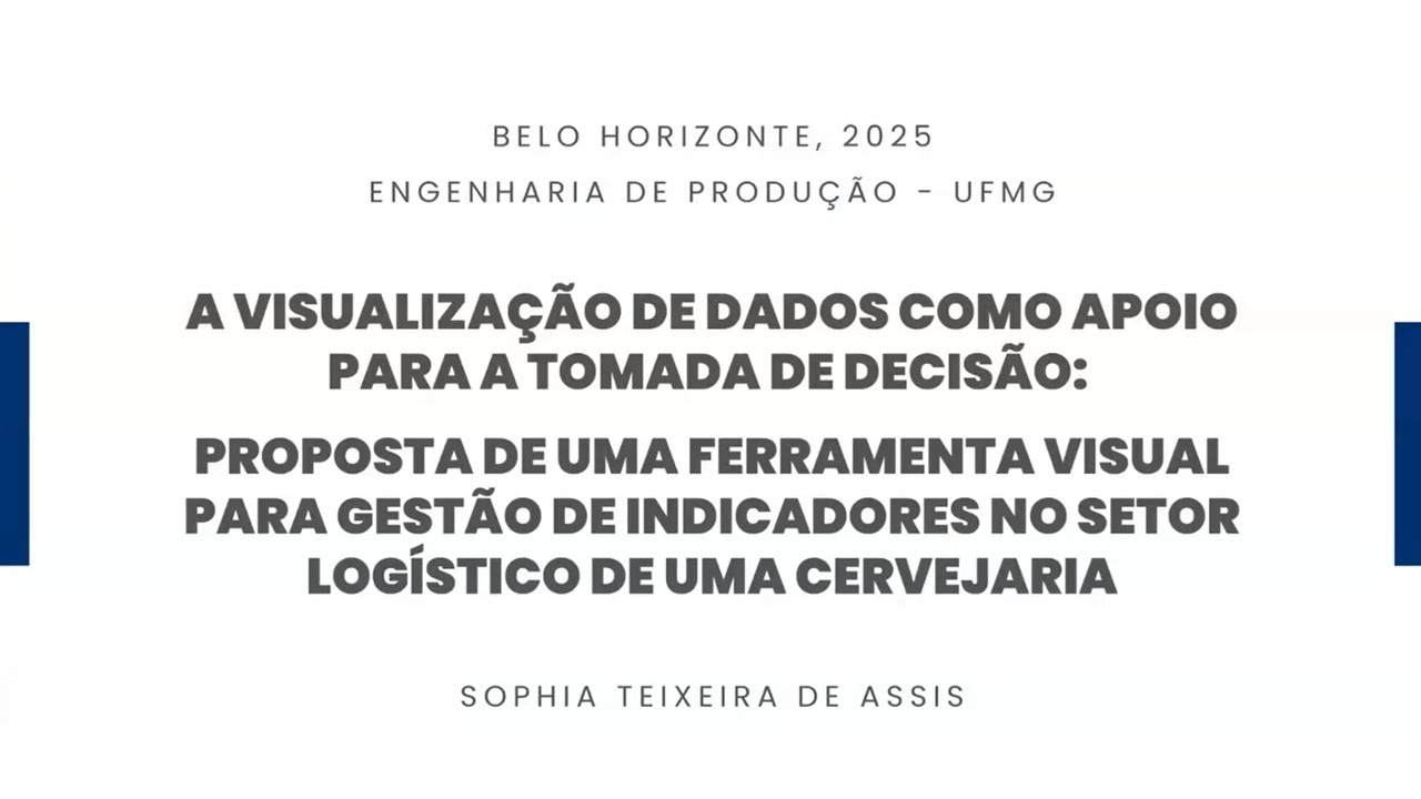 Ferramenta visual para gestão de indicadores no setor logístico de uma cervejaria
