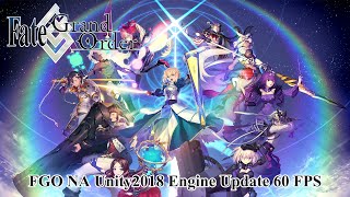 [FGO NA] New Unity2018 Engine update 60FPS [Ldplayer]