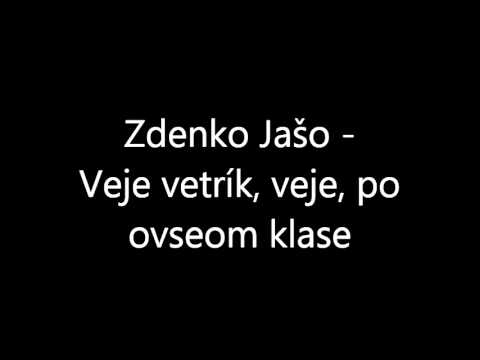 Zdenko Jašo - Veje vetrík, veje, po ovseom klase
