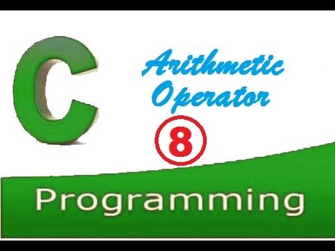 C Programming Video Tutorial Arithmetic Operators