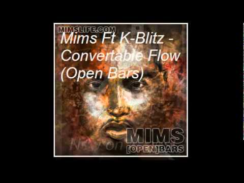 Mims ft K-Blitz - Convertible Flow (Open Bars).wmv