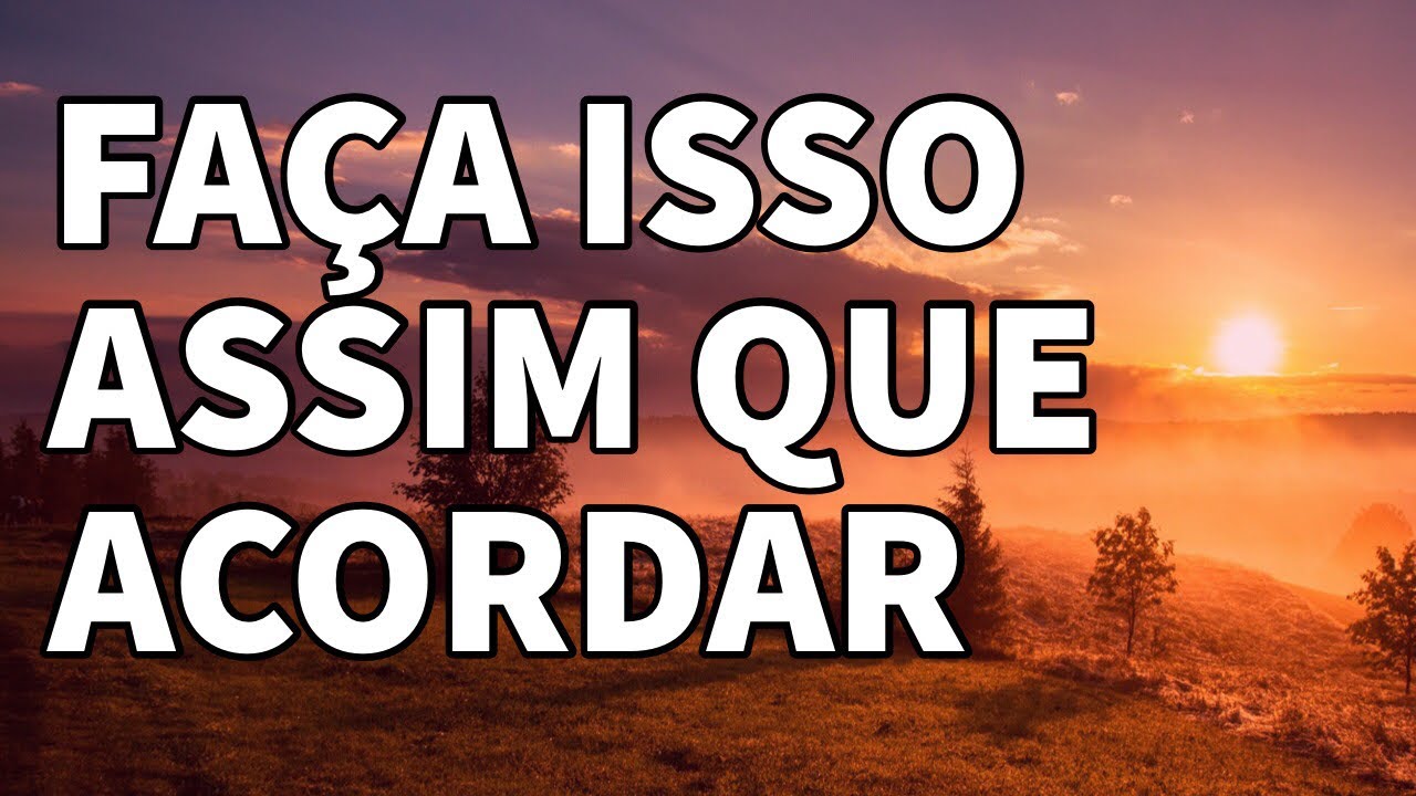 FAÇA ISSO TODAS AS MANHÃS PARA A LEI DA ATRAÇÃO