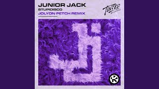 Stupidisco (Jolyon Petch Remix)