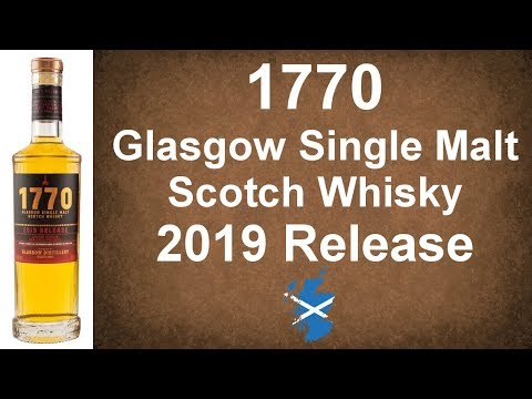 1770 Glasgow Single Malt 2019 Release Scotch Whisky Review # 288 from WhiskyJason