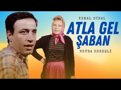 Atla Gel Şaban Türk Filmi | FULL | 4K ULTRA HD | Kemal Sunal | Nevra Serezli