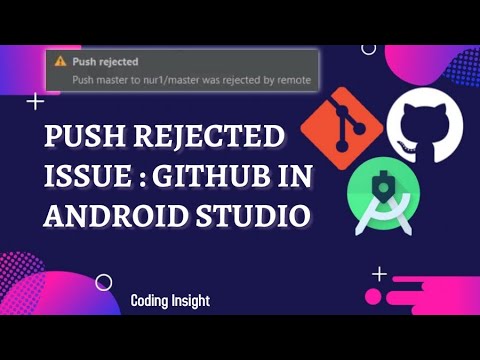 Android Studio Github Push Rejected Problem