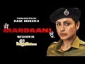 Rani Mukerji Delivers A Mardaani Message