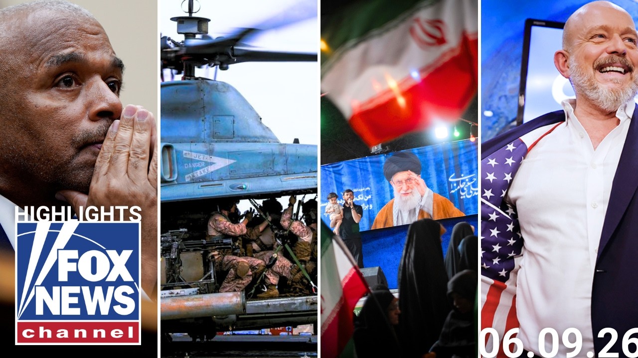 Fox News Highlights - June 9th, 2026