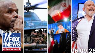 Fox News Highlights - June 9th, 2026