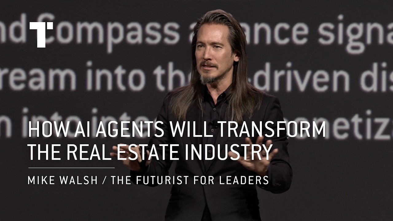 How AI Agents Will Transform The Real Estate Industry | Mike Walsh | Futurist Keynote Speaker