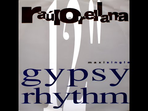 Raul Orellana Feat. Jocelyn Brown - Gypsy Rhythm 1991