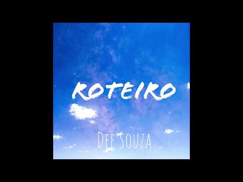 Dee Souza - Roteiro (Official Music)