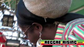 Sister Carol &quot;Wild Thing&quot; Reggae Rising 2009