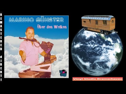 Marino Günster (Itau) - Über Den Wolken (Amüsier Vers.)