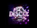 12 Disco Mix The Ultimate Disco Mix