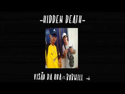 Moitinho.mc ft. BobWill - Hidden death [prod. IcaroBeats]