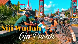Download lagu 'SIJI WADAH OJO PECAH' mp3